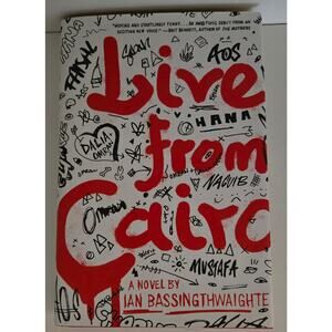 Live from Cairo by Ian Bassingthwaighte Hardcover Historical Political Fiction